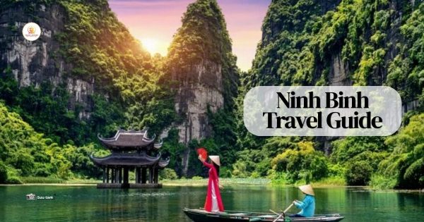 Why Choose Ninh Binh for Your Vietnam Trip?